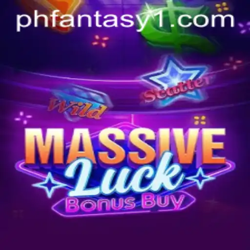 MassiveLuckBonusBuy: A Revolutionary Entry in the phfantasy World